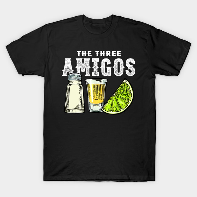 The Three Amigos Lime Salt Tequila Funny Cinco De Mayo Gifts T-Shirt by luxembourgertreatable